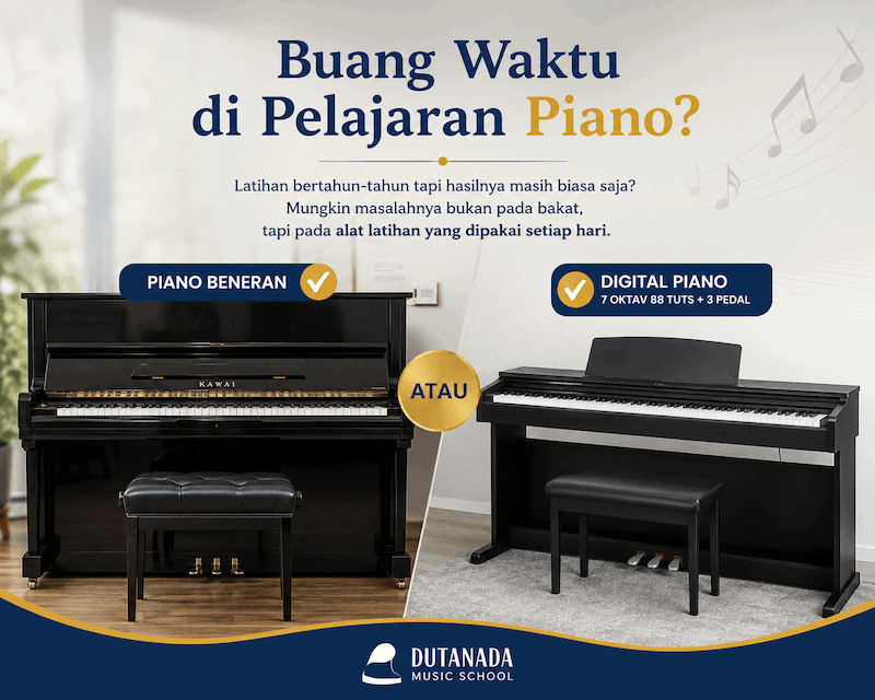 Buang Waktu? Jangan Sampai Latihan Piano Anak Salah Arah 1 Piano Upright Vs Piano Digital